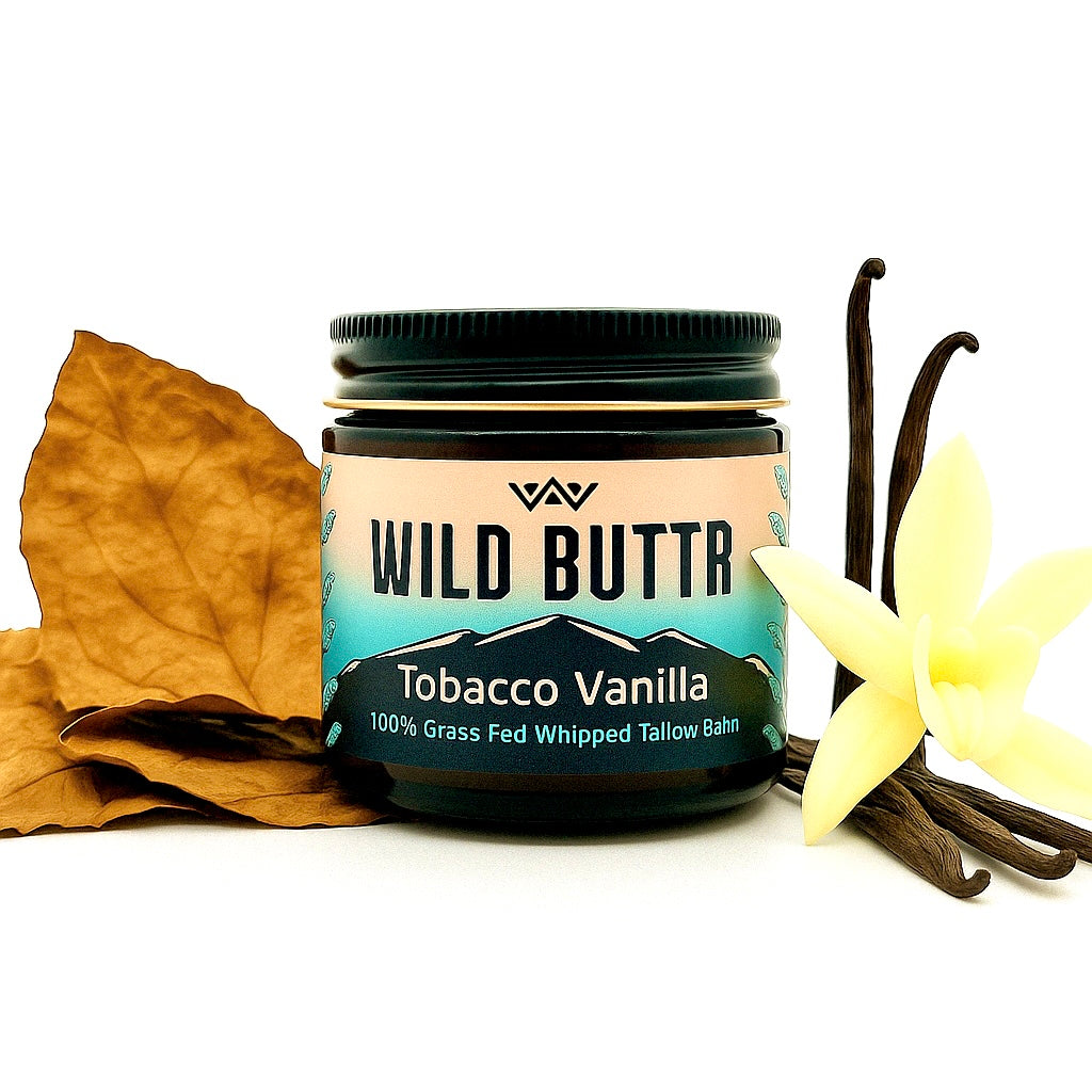 Wild Buttr Tobacco Vanilla grass-fed tallow body butter with fresh tobacco leaves and vanilla beans for rich scent, deep hydration, and organic skincare